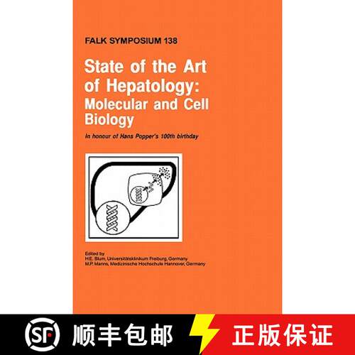 【3-4周达】精装 State of the Art of Hepatology: Molecular and Cell Biology [9780792387954]