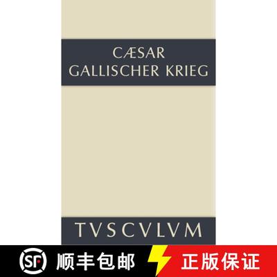 【3-4周达】Bellum Gallicum / Der gallische Krieg：Lateinisch-deutsch [9783110356199]