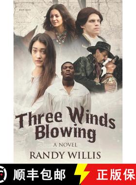 【3-4周达】Three Winds Blowing: 2021 Revised and Expanded Edition [9781733567459]