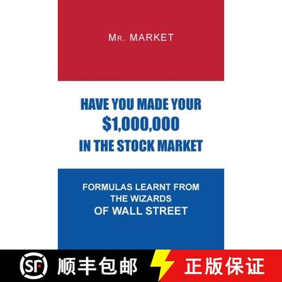 【3-4周达】Have You Made Your $1,000,000 in the Stock Market: Formulas Learnt from the Wizards of Wal... [9781950580736]