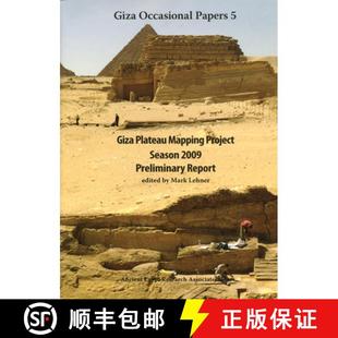 Preliminary 9780977937097 Giza Project Season Mapping 4周达 Plateau Report 2009