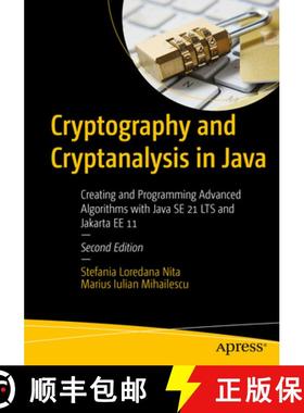 预订 Cryptography and Cryptanalysis in Java : Creating and Programming Advanced Algorithms with Java ... [9798868804403]