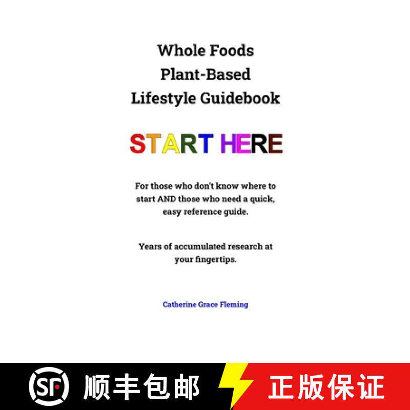 【3-4周达】Whole Foods Plant-Based Lifestyle Guidebook [9781737222002]