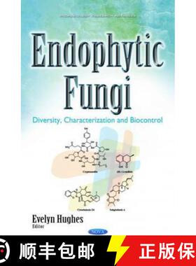 【3-4周达】Endophytic Fungi: Diversity, Characterization and Biocontrol [9781536103410]