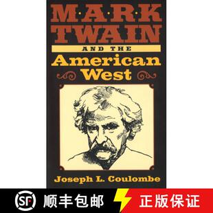 预订 Mark Twain and the American West: Volume 1 [9780826219565]