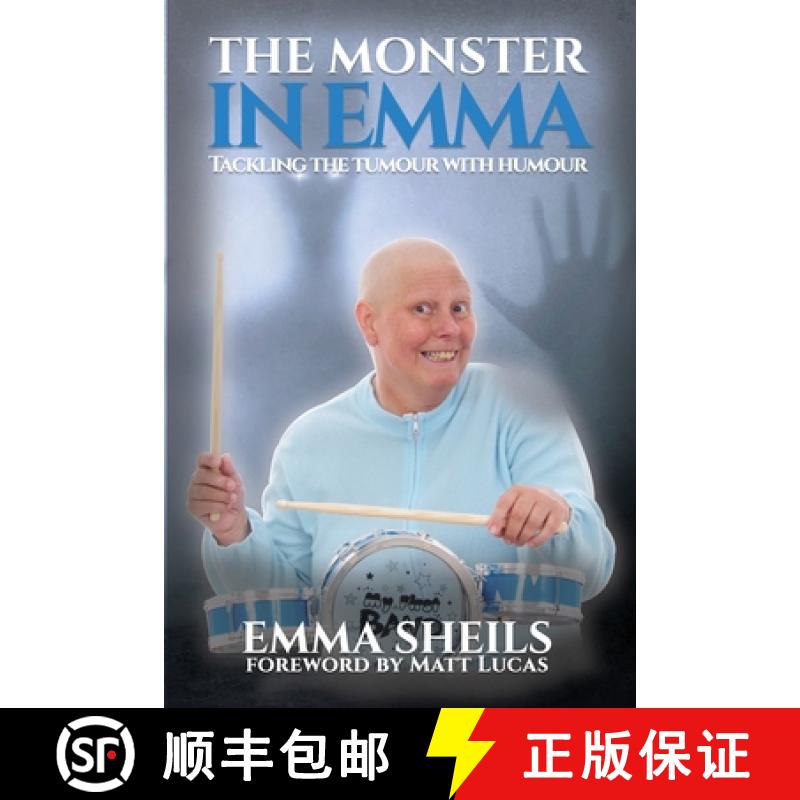 【2-3周达】The Monster in Emma: Tackling the Tumour With Humour [9781999585976]