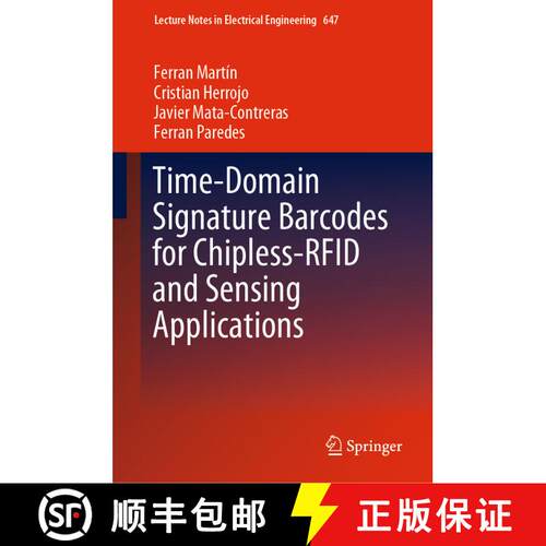 【3-4周达】精装 Time-Domain Signature Barcodes for Chipless-RFID and Sensing Applications [9783030397258]