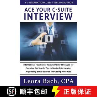 Strategies 4周达 Your Interview Insider for Reveals Ace Headhunter International 9780996391122 Execut... Suite