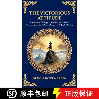 【3-4周达】精装 The Victorious Attitude: Cultivate a Champion Mindset - Positive Thinking for Confide... [9781806298396]