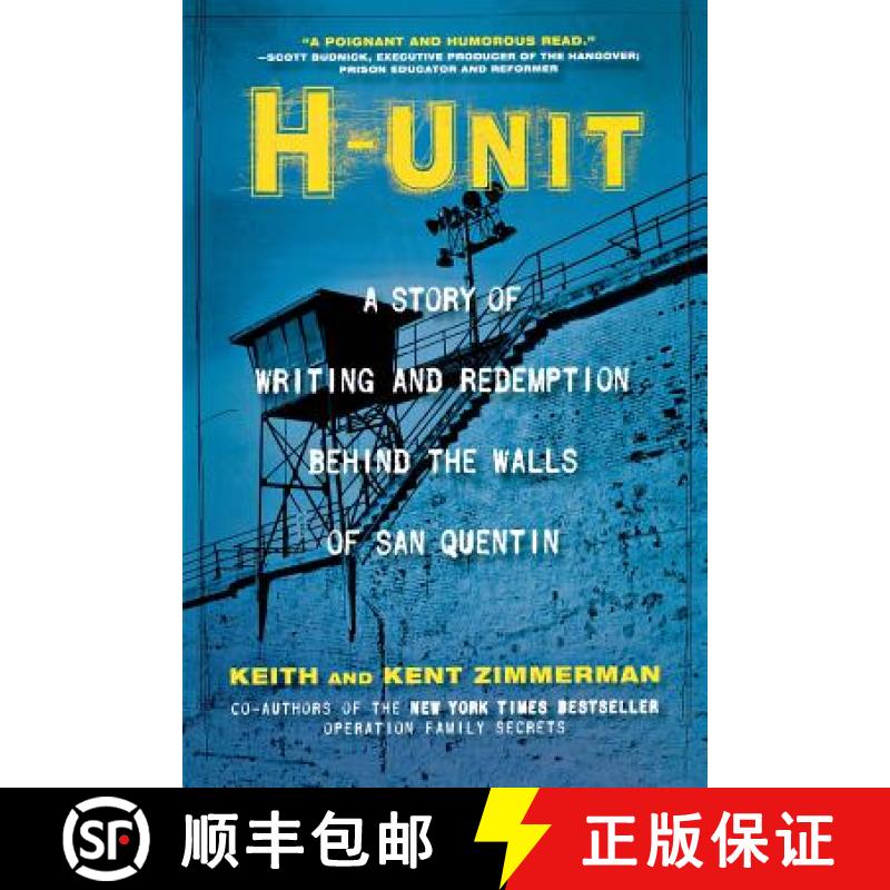 【3-4周达】H-Unit : A Story of Writing and Redemption Behind the Walls of San Quentin [9781681629360]