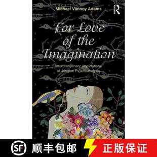 Imagination Interdisciplinary Psychoanalysis For Jungian 4周达 9780415644099 Love Applications the