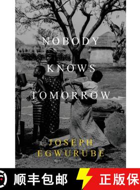【3-4周达】Nobody Knows Tomorrow [9781800743205]