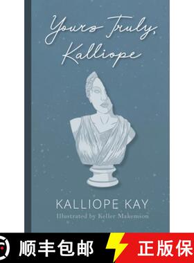 【3-4周达】Yours Truly, Kalliope [9781959373094]