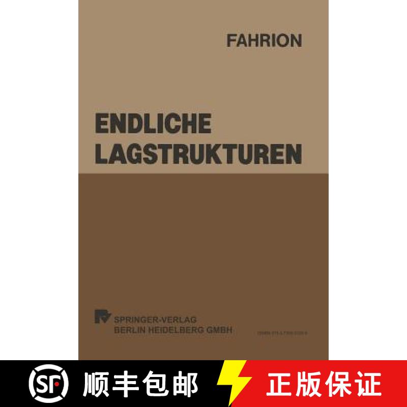 【3-4周达】Endliche Lagstrukturen: Klassifizlerung Und Scheatztheoretische Behandlung Von Spline-Lags [9783790802269]