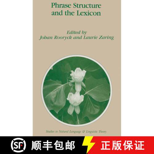 【3-4周达】Phrase Structure and the Lexicon [9789048146215]