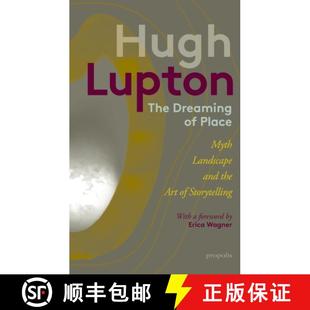 9781916905139 Myth the and Landscape Storytelling 3周达 Dreaming Art Place