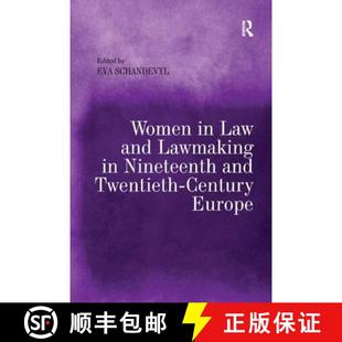 【3-4周达】Women in Law and Lawmaking in Nineteenth and Twentieth-Century Europe [9781138710979]
