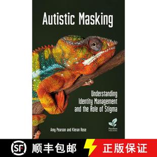 Autistic 9781803882116 Stigma and 3周达 the Understanding Masking Identity Role Management