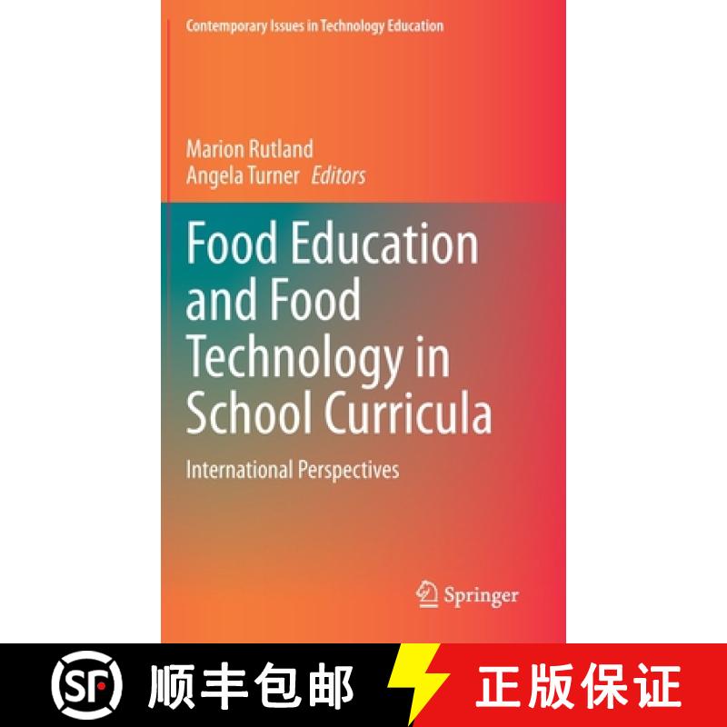 【3-4周达】Food Education and Food Technology in School Curricula : International Perspectives [9783030393380]