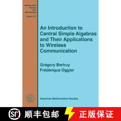 【3-4周达】精装 An Introduction to Central Simple Algebras and Their Applications to Wireless Communi... [9780821849378]