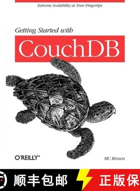 【3-4周达】Getting Started with Couchdb: Extreme Scalability at Your Fingertips [9781449307554]
