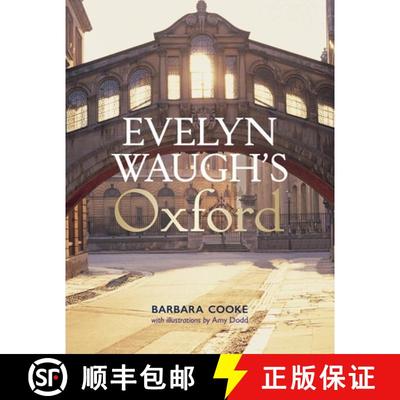 【3-4周达】Evelyn Waugh′s Oxford [9781851244874]