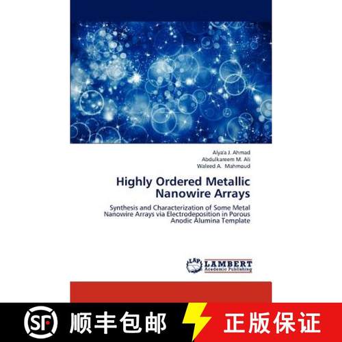 预订 Highly Ordered Metallic Nanowire Arrays [9783659200458]