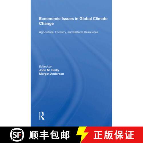 【3-4周达】精装 Economic Issues in Global Climate Change: Agriculture, Forestry, and Natural Resources [9780367011536]