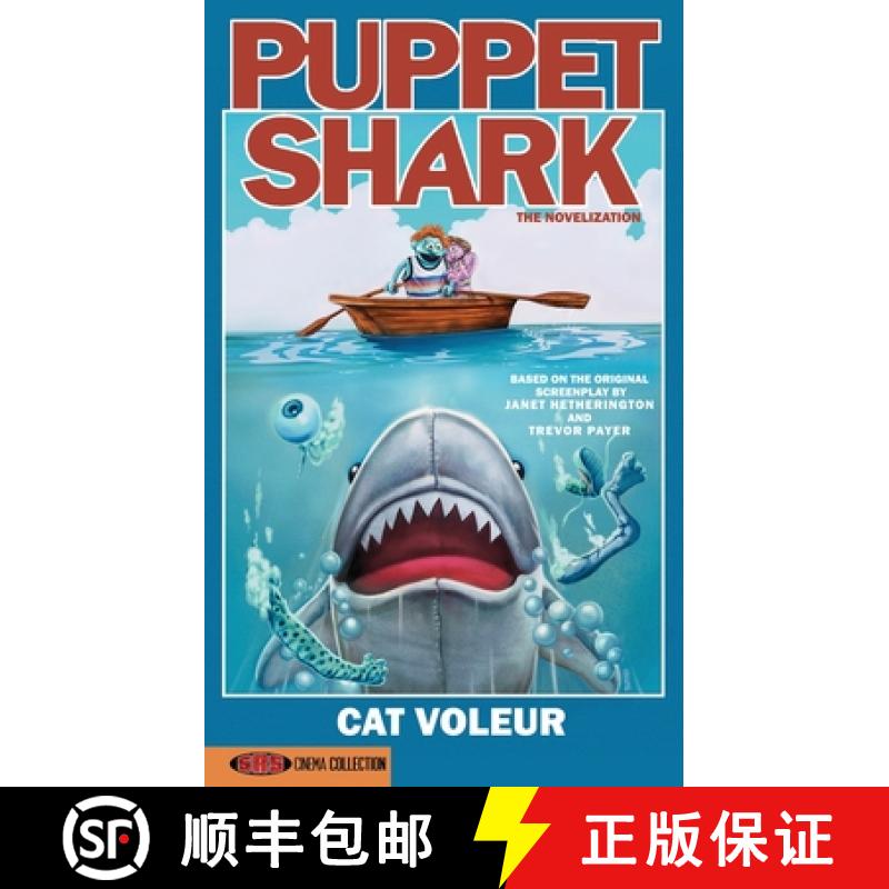 【2-3周达】Puppet Shark: The Novelization [9781960721761]