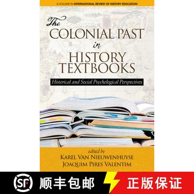 【3-4周达】Colonial Past in History Textbooks - Historical and Social Psychological Perspectives: His... [9781641131926]