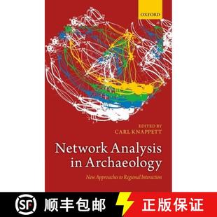Archaeology 4周达 9780199697090 Analysis New Interaction Regional Approaches Network