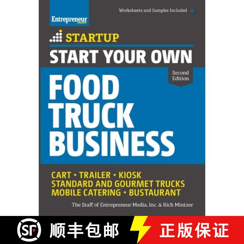 【3-4周达】Start Your Own Food Truck Business : Cart ¿ Trailer ¿ Kiosk ¿ Standard and Gourmet Truc... [9781599185644]
