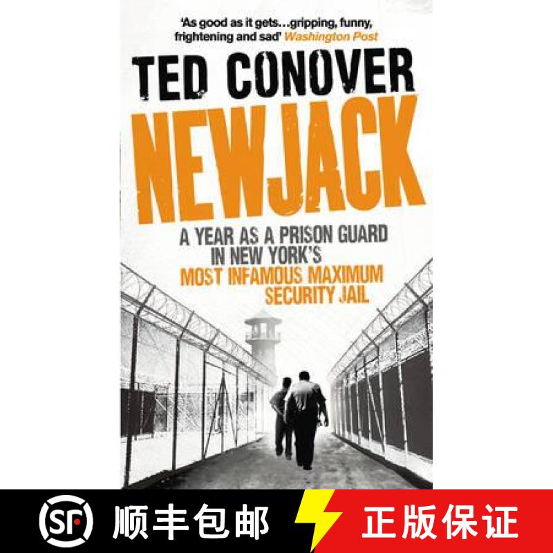 【2-3周达】Newjack : A Year as a Prison Guard in New York's Most Infamous Maximum Security Jail [9780091940959]