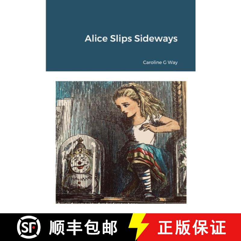 【3-4周达】Alice Slips Sideways [9781291660159]