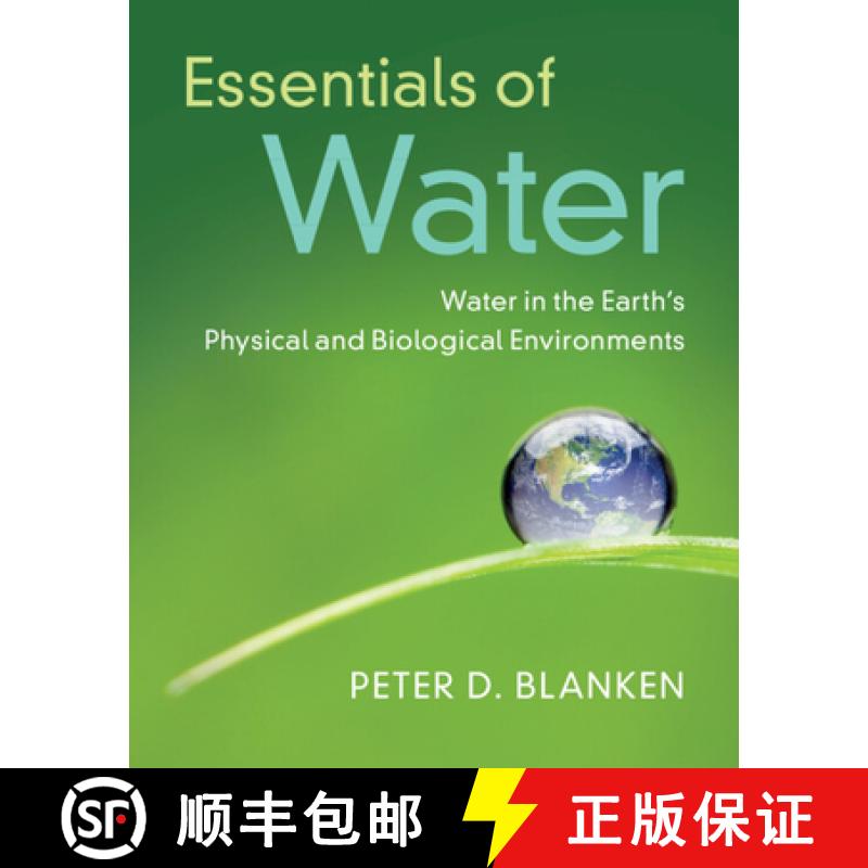 【3-4周达】Essentials of Water: Water in the Earth's Physical and Biological Environments [9781108984379]