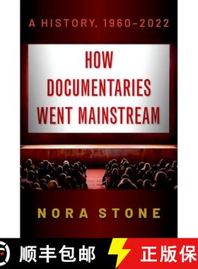 【3-4周达】How Documentaries Went Mainstream: A History, 1960-2022 [9780197557297]