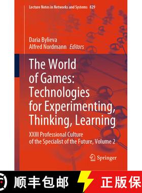 【3-4周达】精装 The World of Games: Technologies for Experimenting, Thinking, Learning : XXIII Profes... [9783031480157]