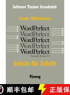 【3-4周达】Word Perfect Schritt für Schritt : Für alle Versionen bis einschließlich Word Perfect 4.2 [9783528046439]