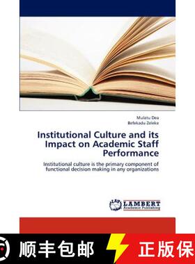 预订 Institutional Culture and Its Impact on Academic Staff Performance [9783838393445]