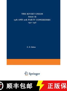 【3-4周达】The Soviet Union between the 19th and 20th Party Congresses 1952–1956 [9789024703449]