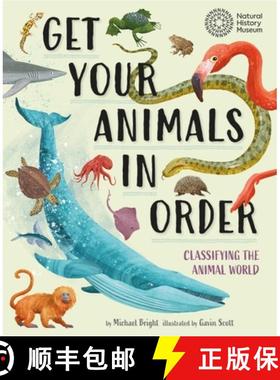 Get Your Animals in Order: Classifying the Animal World [9781526322333]