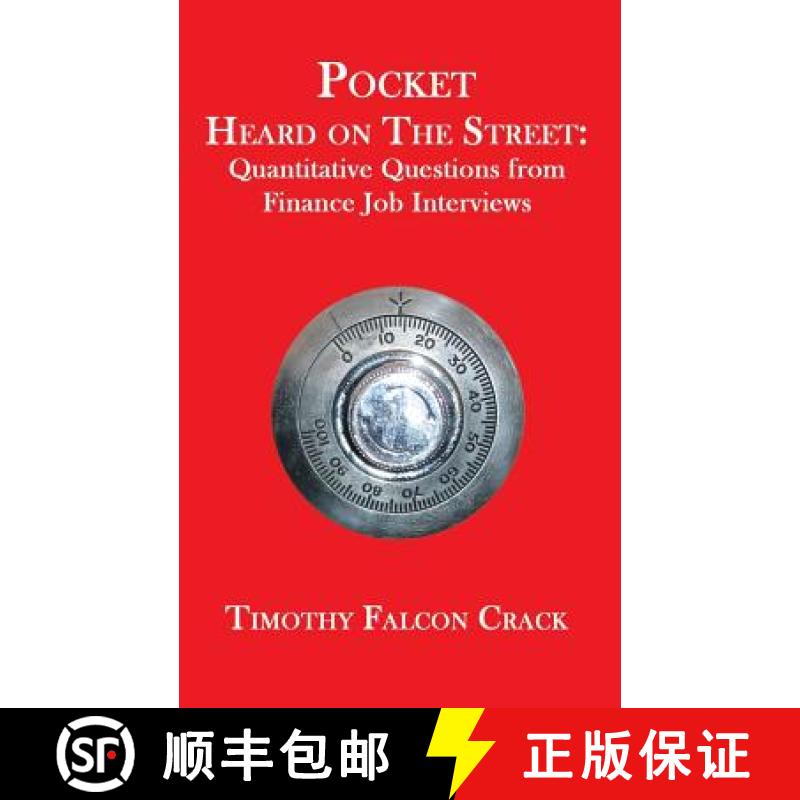 【2-3周达】Pocket Heard on the Street: Quantitative Questions from Finance Job Interviews [9780994103819]