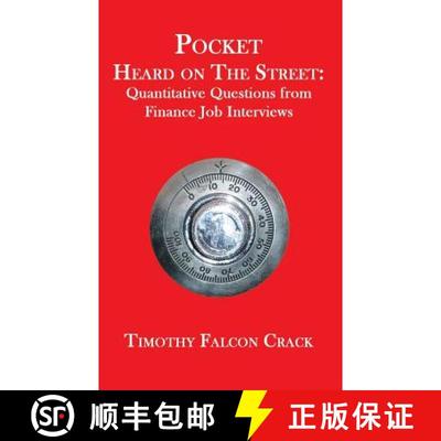 【4周达】Pocket Heard on the Street: Quantitative Questions from Finance Job Interviews [9780994103819]