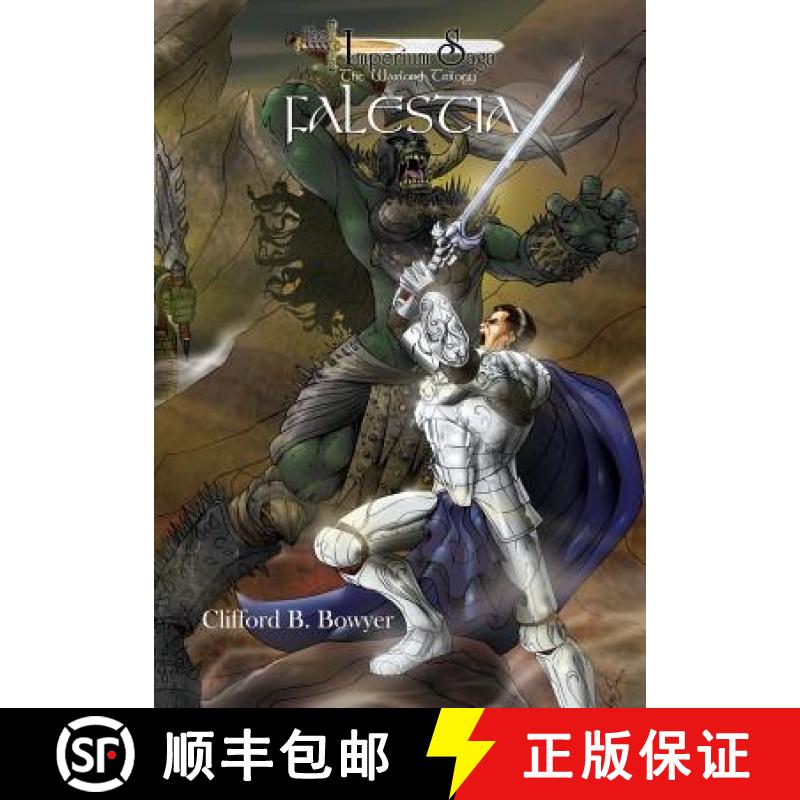 【2-3周达】Falestia (the Imperium Saga: The Warlord Trilogy, Book 1) [9781609750411]