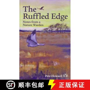 【3-4周达】Ruffled Edge: Notes from a Nature Warden [9781908241061]