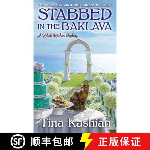 【3-4周达】Stabbed in the Baklava: A Kebab Kitchen Mystery [9781969180071]