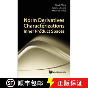 Characterizations 9789814287265 Derivatives Spaces and Product Norm Inner