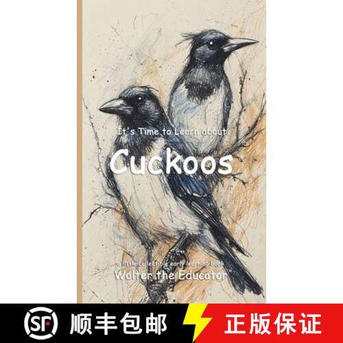 【3-4周达】It's Time to Learn about Cuckoos [9798349437038]