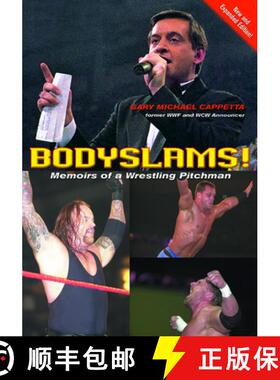 【3-4周达】Bodyslams!: Memoirs of a Wrestling Pitchman (No Edition) [9781550227093]