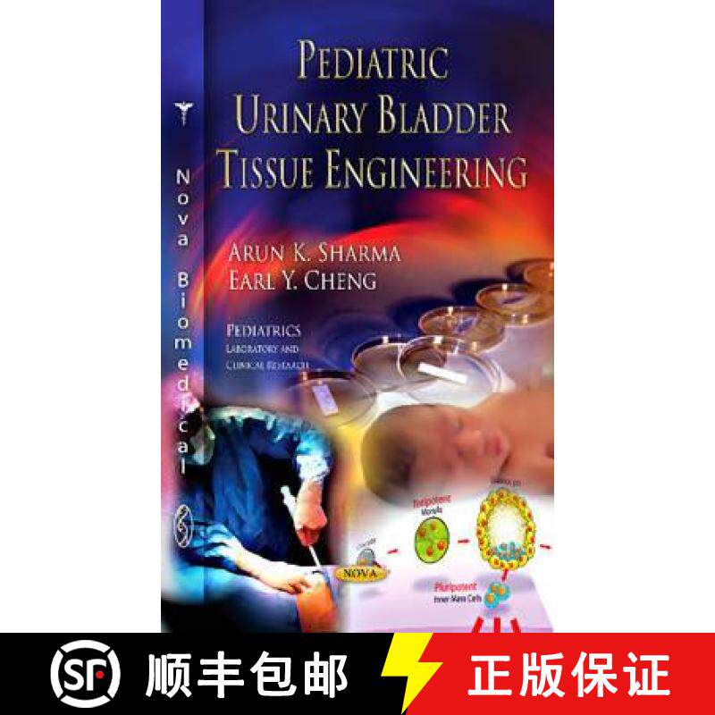 【3-4周达】Pediatric Urinary Bladder Tissue Engineering [9781612096247]
